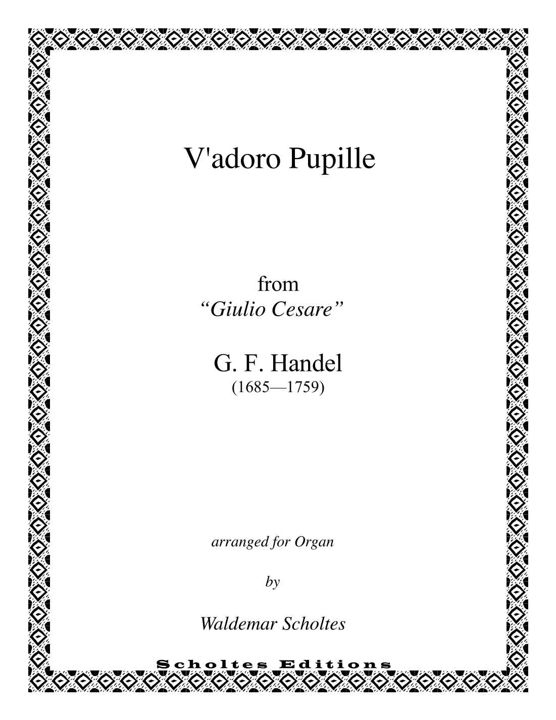 V'adoro, pupille (arr. Waldemar Scholtes)