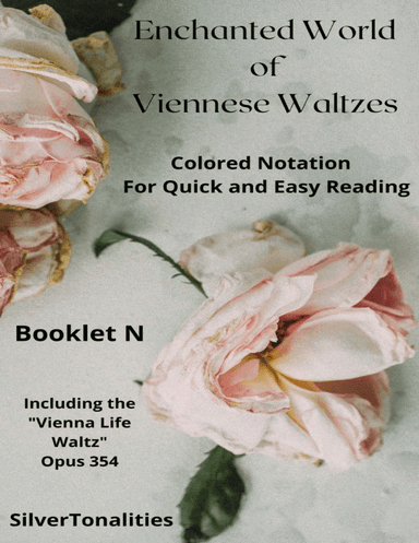 The Enchanted World of Viennese Waltzes for Easiest Piano Booklet N (arr. SilverTonalities)