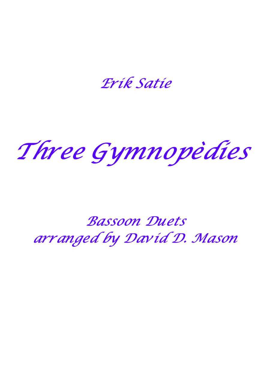 Three Gymnopèdies (arr. David D. Mason)