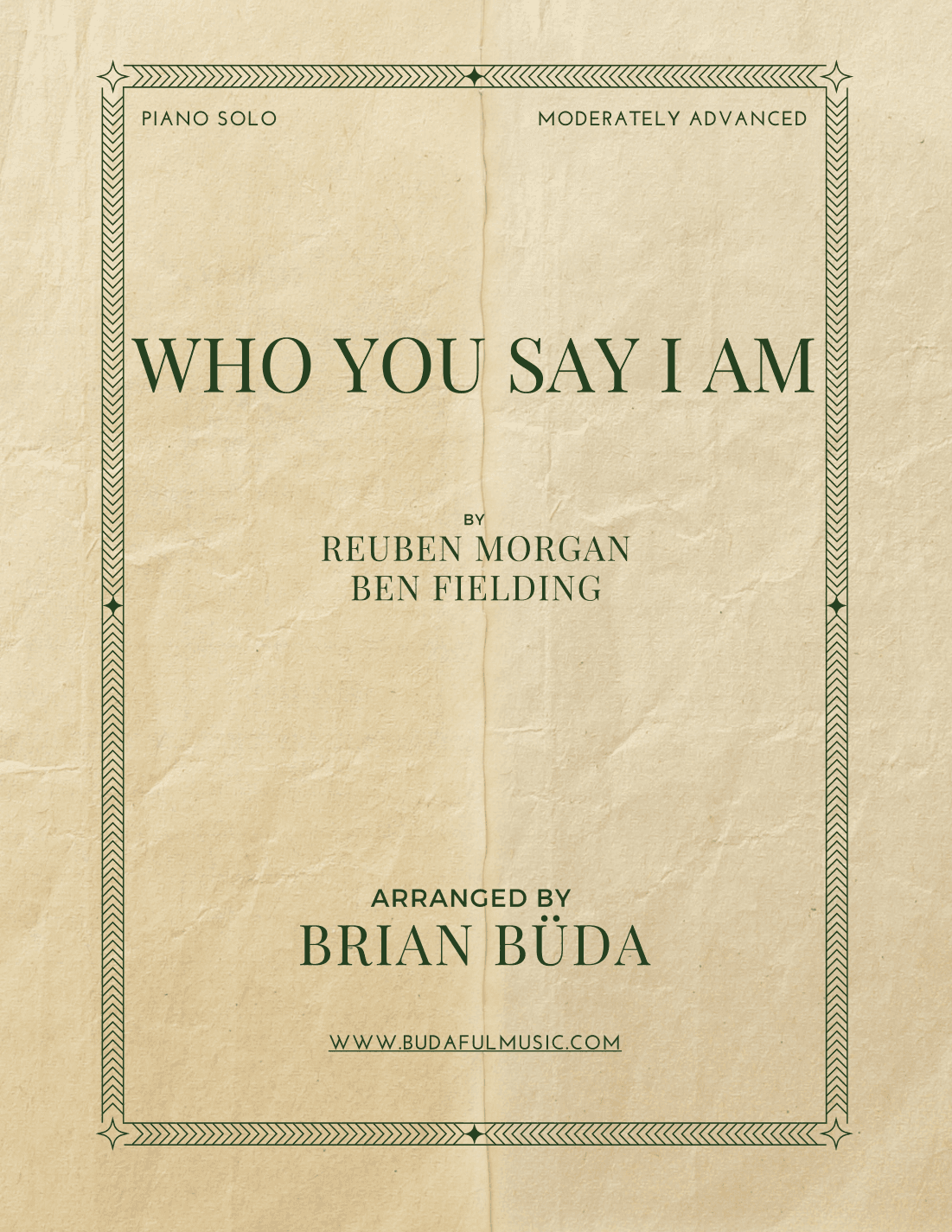 Who You Say I Am (arr. Brian Buda)