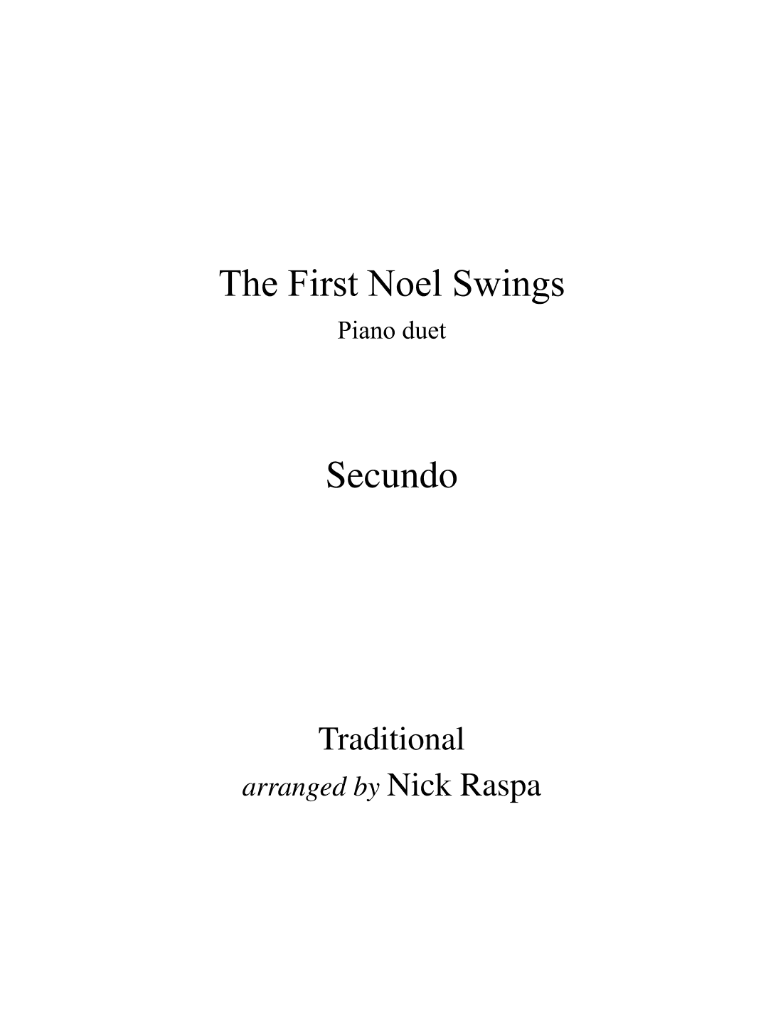 The First Noel Swings (1 piano 4 hands) Secundo (arr. Nick Raspa)