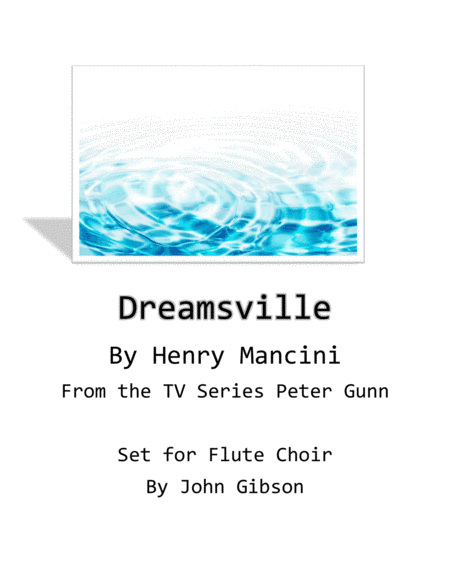 Dreamsville (arr. John Gibson)