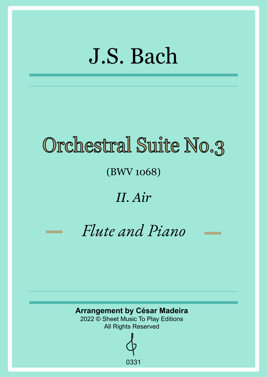 Air on G String - Flute and Piano (Full Score) (arr. César Madeira)