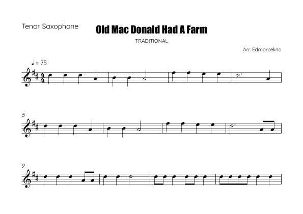 Old Mac Donald Had A Farm - Sheet Music to Tenor Saxophone  Beginners (arr. Edmarcelino)