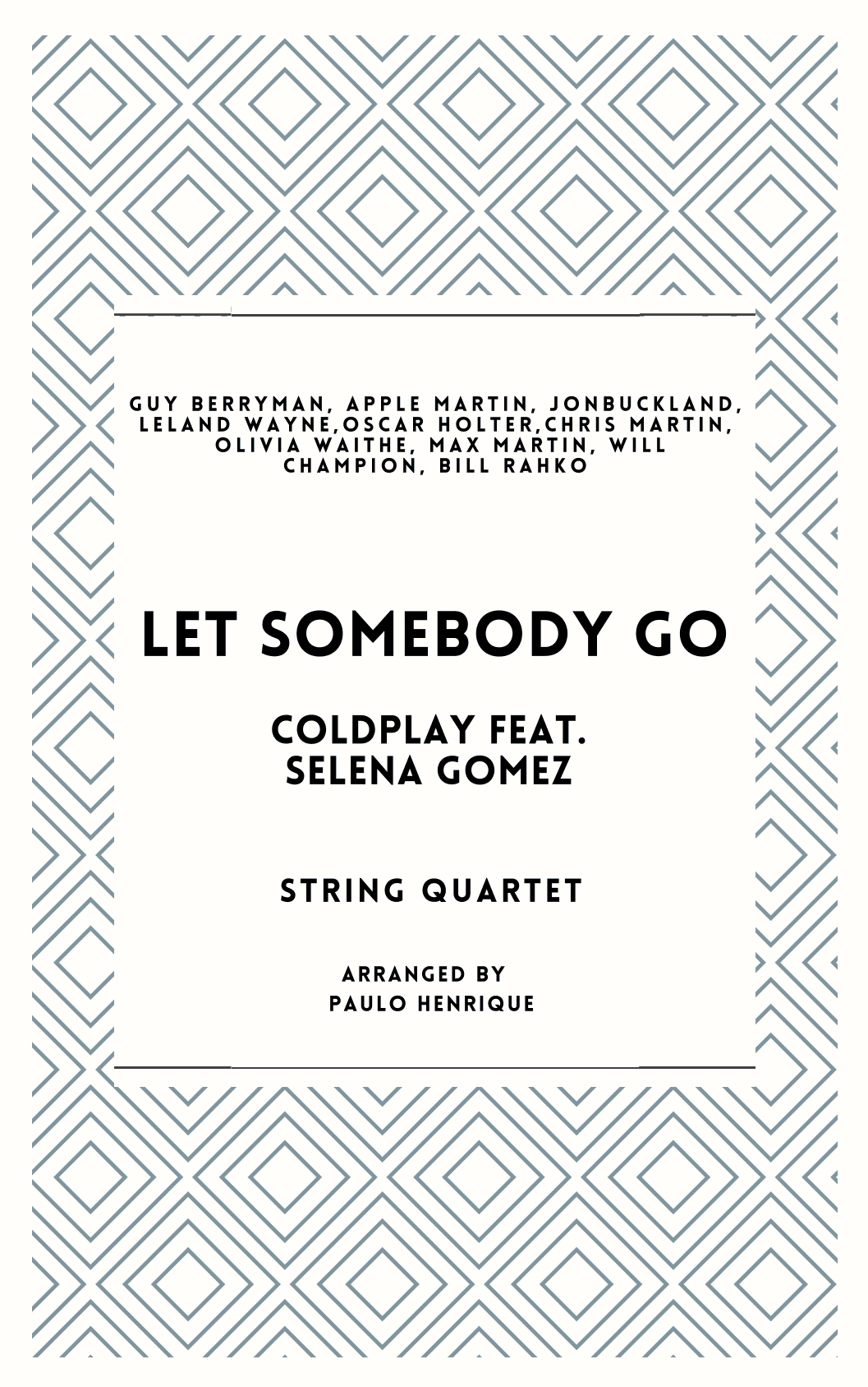 Let Somebody Go (arr. Paulo Henrique)