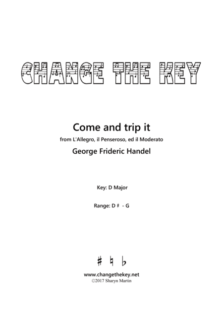 Come and trip it - D Major (arr. Change the Key)