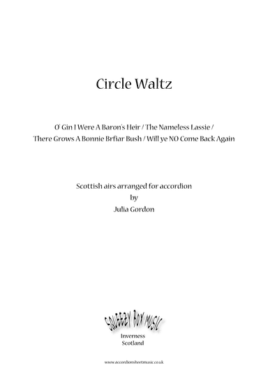 Circle Waltz (O' Gin I Were A Baron's Heir / The Nameless Lassie / There Grows A Bonnie Briar Bush / (arr. Julia Gordon)