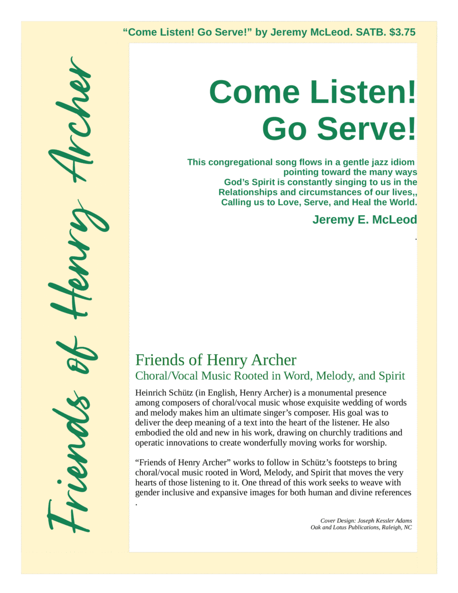 COME LISTEN! GO SERVE!  (Celebrating the Spirit's calling to live in The Beloved Community.)