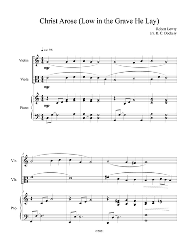 Christ Arose (Low in the Grave He Lay) for Violin and Viola Duet with Piano Accompaniment (arr. B. C. Dockery)