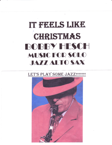 It Feels Like Christmas (arr. Bobby Hesch)