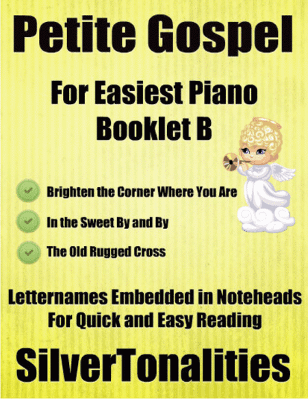 Petite Gospel for Easiest Piano Booklet B (arr. SilverTonalities)