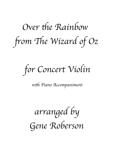 Over The Rainbow (from The Wizard Of Oz) (arr. Gene Roberson)