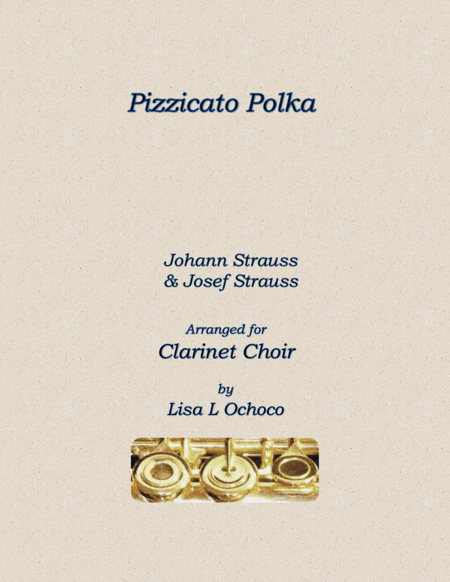 Pizzicato Polka for Clarinet Choir (arr. Lisa L Ochoco)