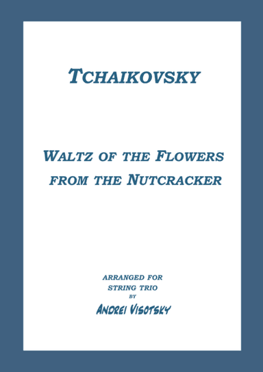 Waltz of the Flowers (arr. A. Visotsky)