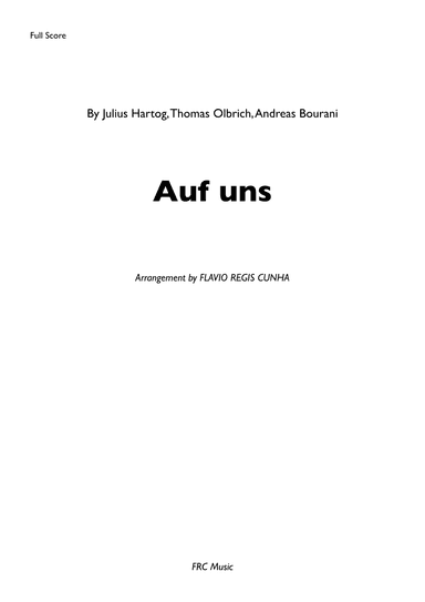Auf Uns (arr. Flavio Regis Cunha)