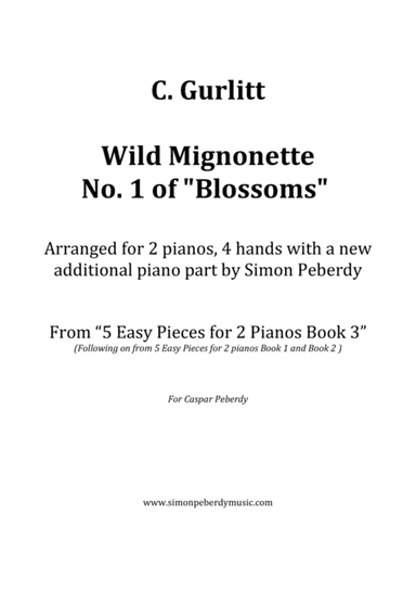 Wild Mignonette (Gurlitt) for 2 pianos (additional piano part by Simon Peberdy) (arr. Simon Peberdy)