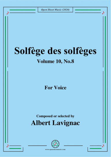 Lavignac-Solfège des solfèges,Volume 10,No.8,for Voice (arr. MSM)