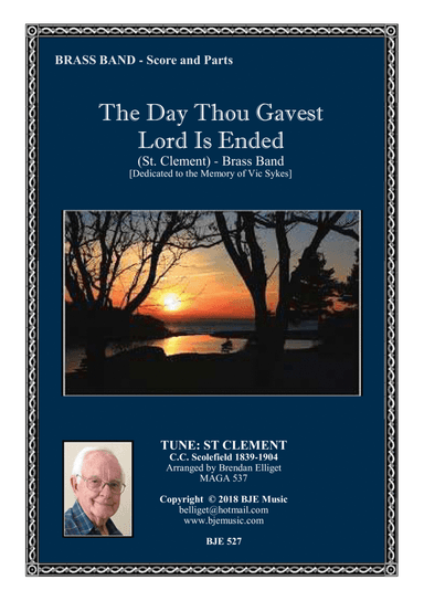 The Day Thou Gavest Lord  Is Ended (St Clement) - Brass  Band [Tenor Horn Section Feature] Score and (arr. Brendan Elliget MAGA 537)