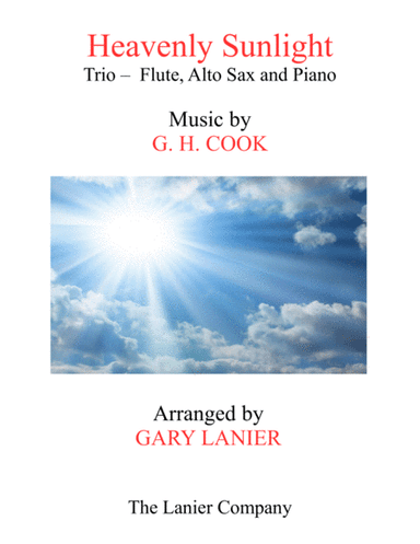 HEAVENLY SUNLIGHT (Trio - Flute, Alto Sax & Piano with Score/Parts) (arr. Gary Lanier)