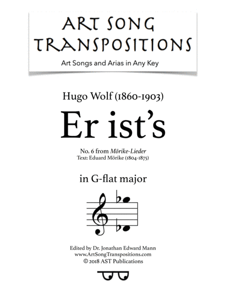 WOLF: Er ist's (transposed to G-flat major) (arr. ArtSongTranspositions.com)