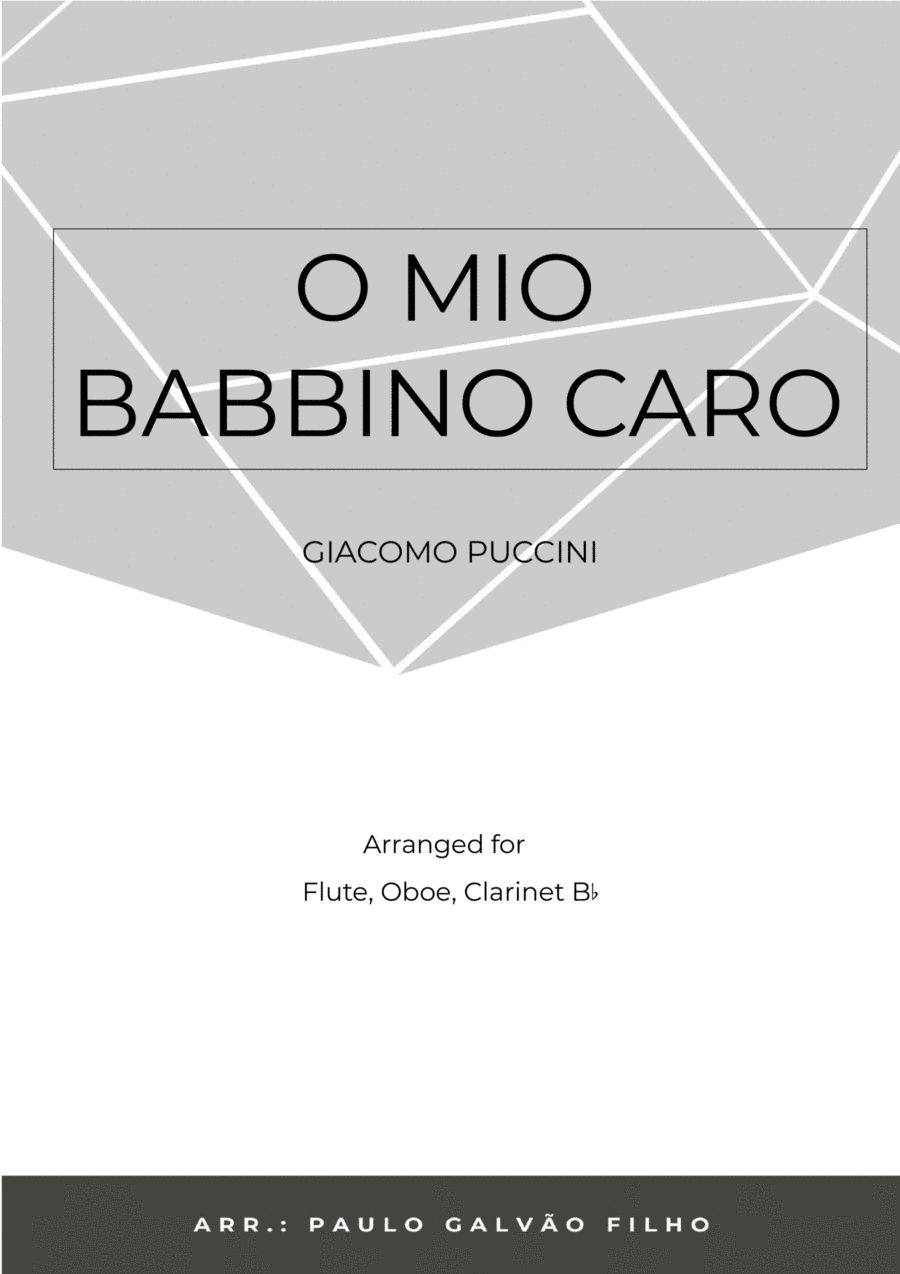 O MIO BABBINO CARO - WIND TRIO (FLUTE, OBOE & CLARINET) (arr. Paulo Galvão Filho)