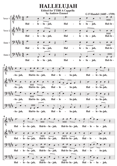 Hallelujah (G F Handel) A Cappella in E major TTBB (arr. Andrew Emmet)