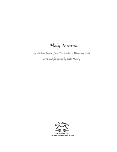 Holy Manna (arr. Kate Moody, ASCAP)