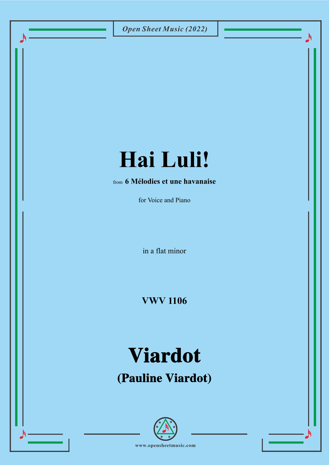 Pauline Viardot-Hai Luli!,VWV 1106,in a flat minor,from '6 Mélodies et une havanaise' (arr. OSM Press)