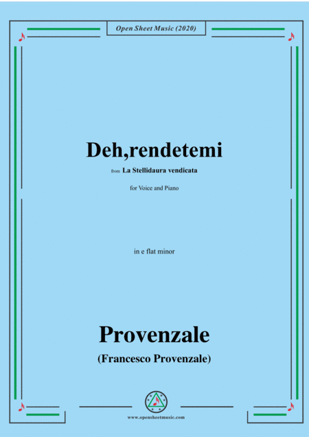 Provenzale-Deh,rendetemi,in e flat minor,for Voice and Pinao (arr. MSM)