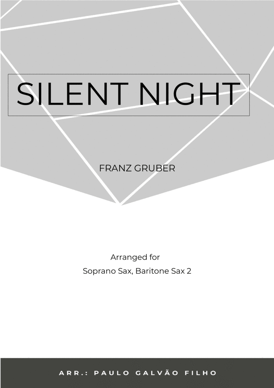 SILENT NIGHT - SAX SOPRANO & BARITONE (arr. Paulo Galvao Filho)