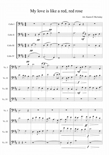 Scottish Song, My love is like a red, red rose, arranged for Cello Quartet (arr. Karen E McAulay)