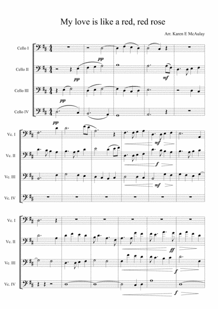 Scottish Song, My love is like a red, red rose, arranged for Cello Quartet (arr. Karen E McAulay)