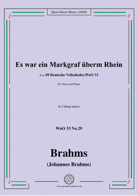 Brahms-Es war ein Markgraf überm Rhein,WoO 33 No.29,in f sharp minor,for Voice&Pno (arr. MSM)