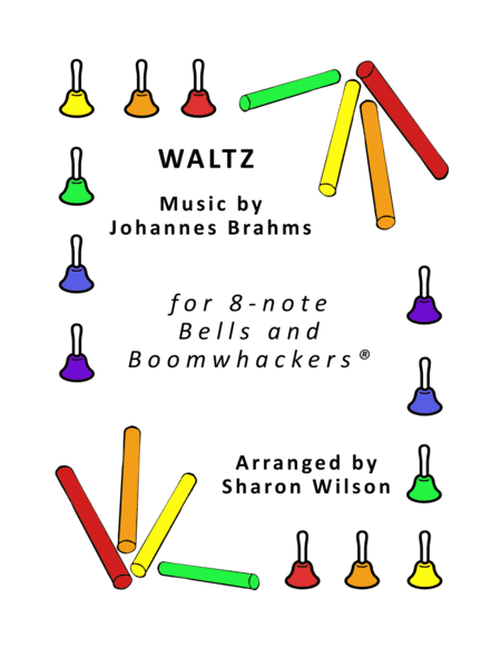 Waltz for 8-note Bells and Boomwhackers® (with Black and White Notes) (arr. Sharon Wilson)
