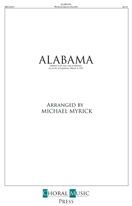 Alabama State Song - Woodwind Ensemble (arr. MICHAEL MYRICK)