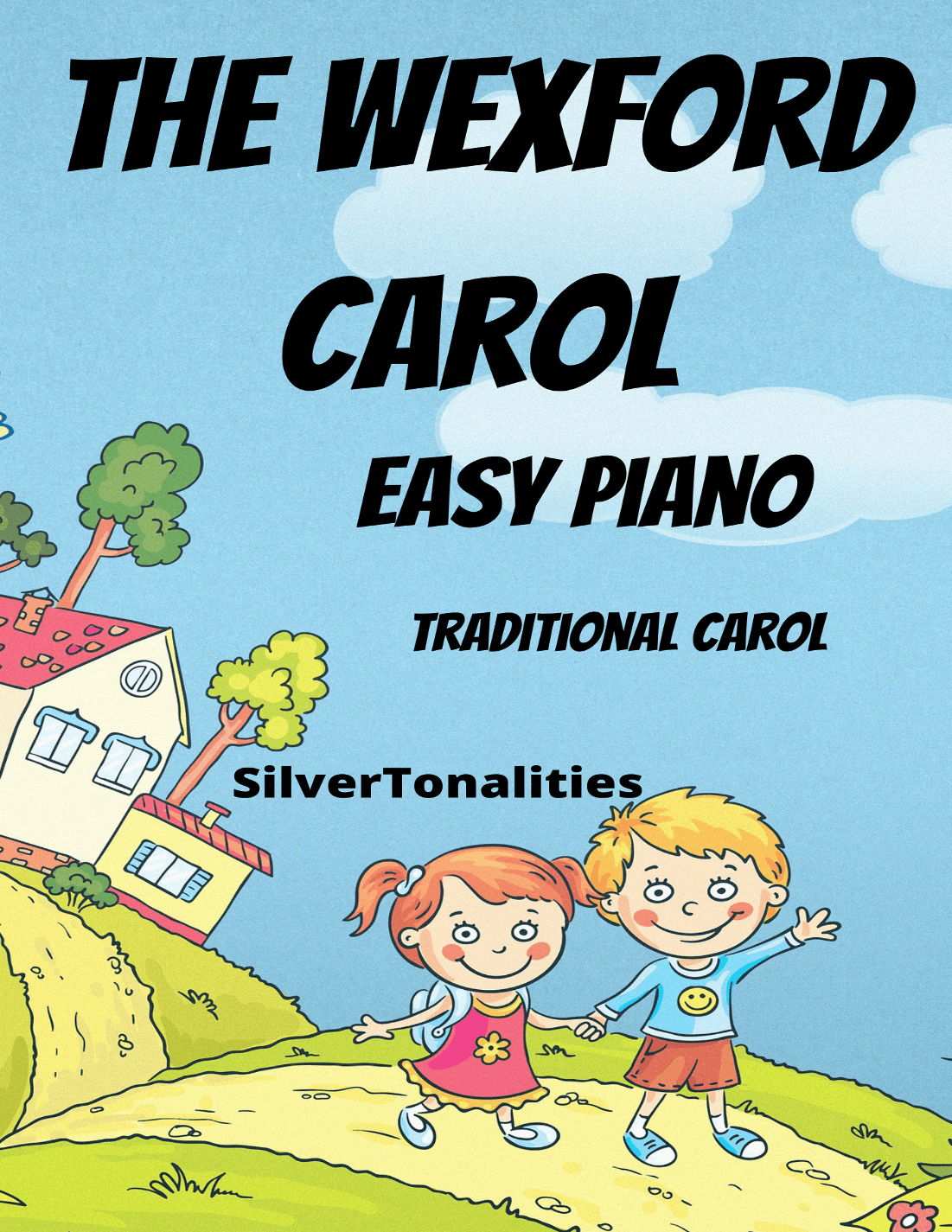 The Wexford Carol Easy Piano Standard Notation Sheet Music (arr. SilverTonalities)