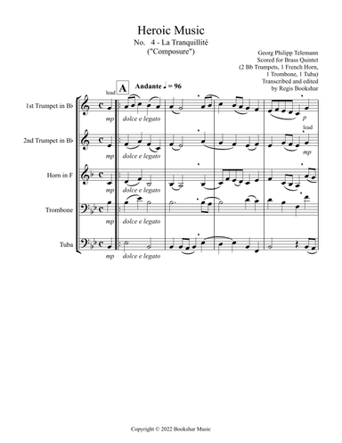 Heroic Music - No.   4. La Tranquillite (Bb) (Brass Quintet - 2 Trp, 1 Hrn, 1 Trb, 1 Tuba) (arr. Regis Bookshar)