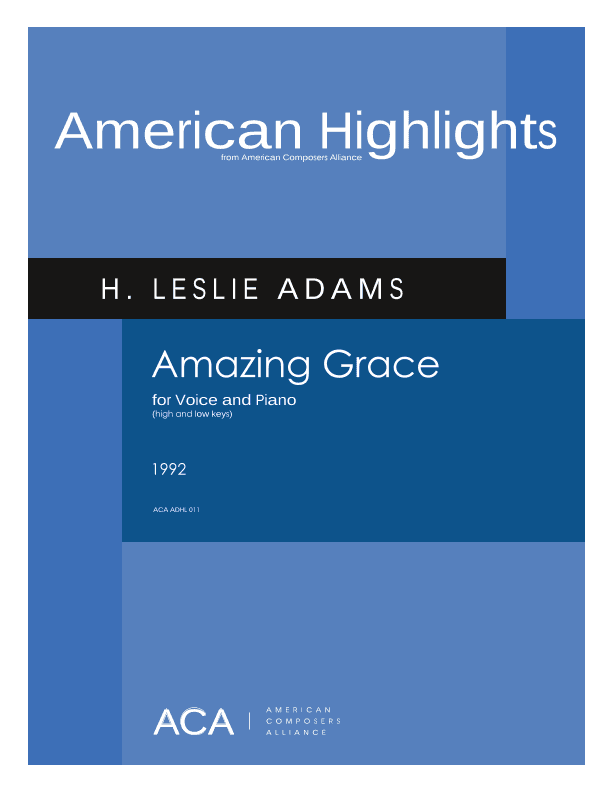 [Adams] Amazing Grace (from Collected Songs)