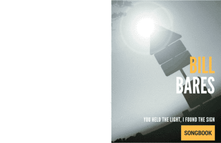 You Held the Light, I Found the Sign: Songbook