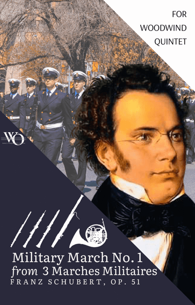 Military March No. 1 by Franz Schubert for Woodwind Quintet (arr. Woods Only)