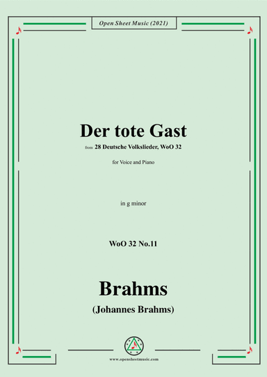 Brahms-Der tote Gast (Es pochet ein Knabe leise an Feinsliebchens Fensterlein),WoO 32,in g minor,for (arr. Open Cloud)