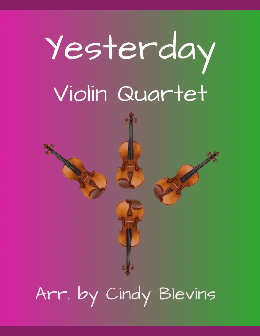 Yesterday (arr. Cindy Blevins)