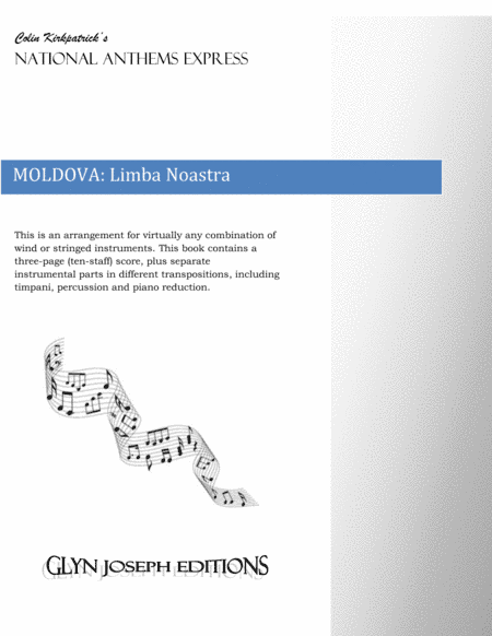 Moldova National Anthem: Limba Noastra (arr. Colin Kirkpatrick)