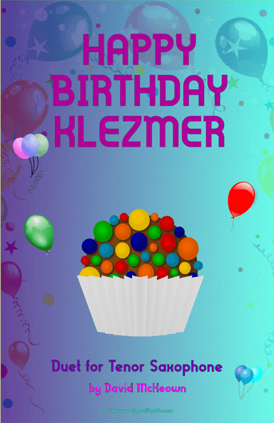 Happy Birthday Klezmer, for Tenor Saxophone Duet (arr. David McKeown)