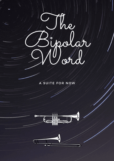 The Bipolar Word for Trumpet in C and Trombone