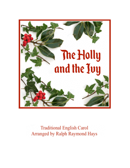 The Holly and the Ivy (for woodwind quartet) (arr. Ralph Raymond Hays)