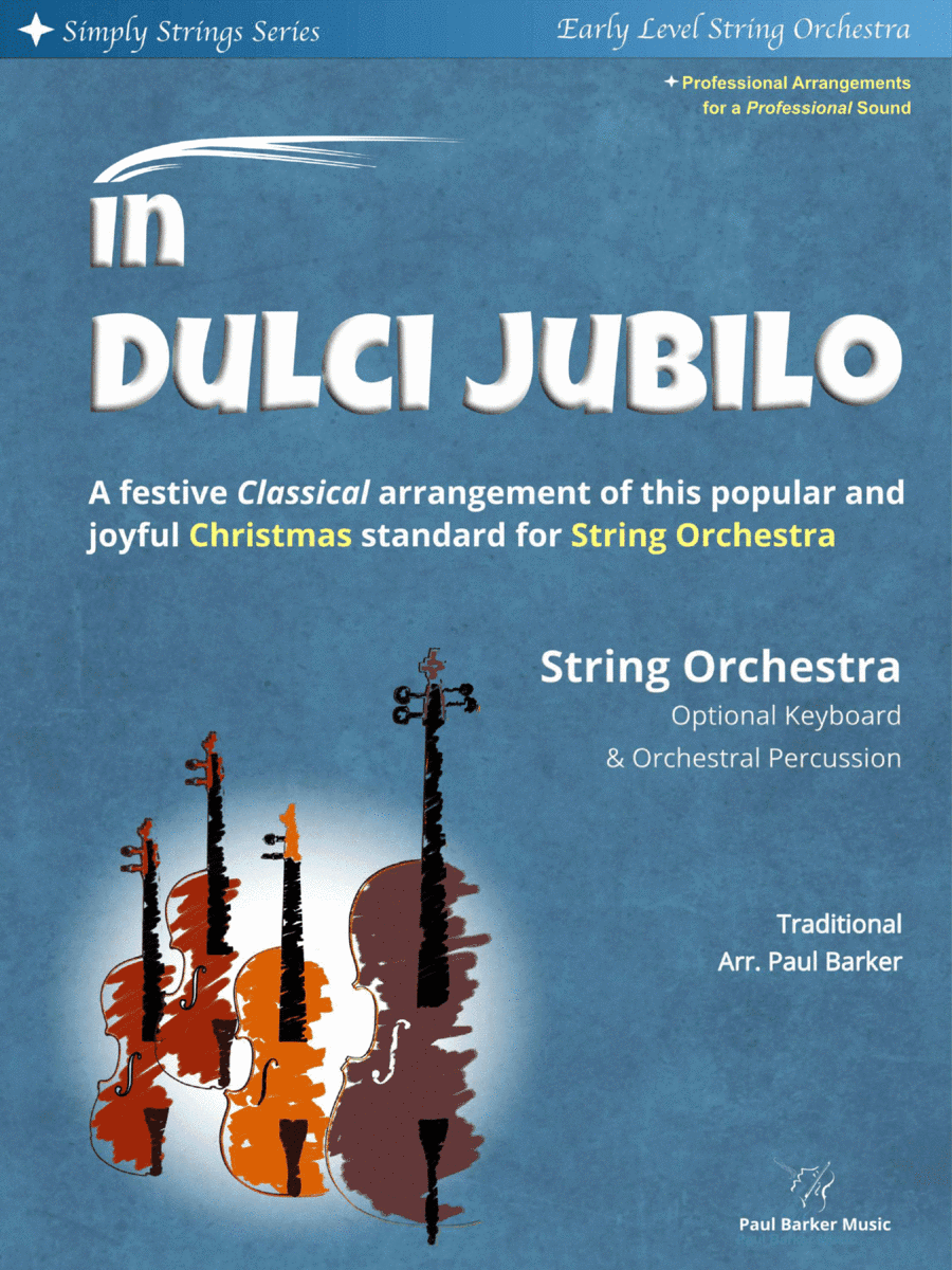 In Dulci Jubilo (String Orchestra) (arr. Paul Barker)