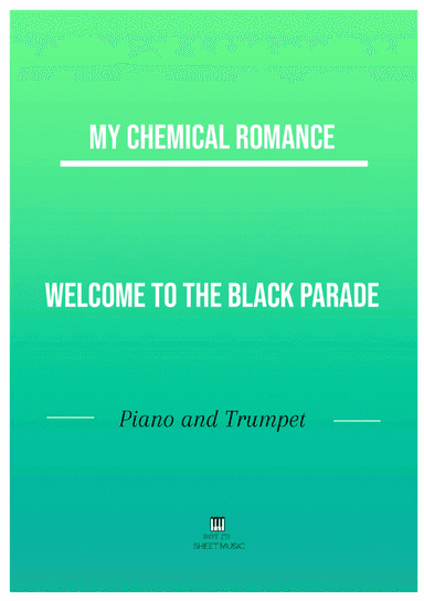Welcome To The Black Parade (arr. ANDRE LAITANO)