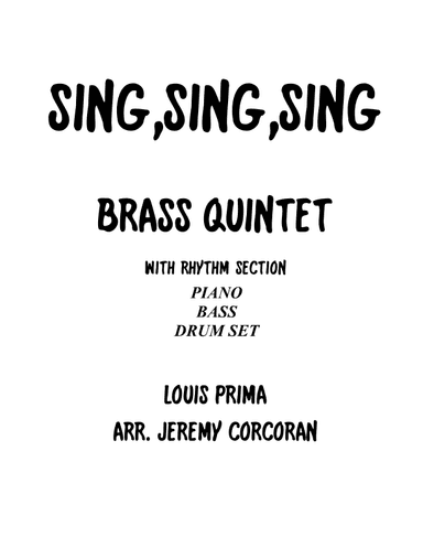 Sing, Sing, Sing (arr. Jeremy Corcoran)
