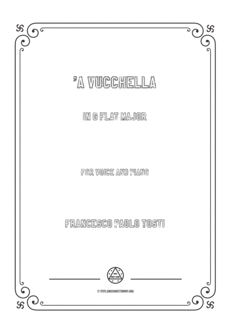 Tosti-'A Vucchella in G flat Major,for Voice and Piano (arr. MSM)